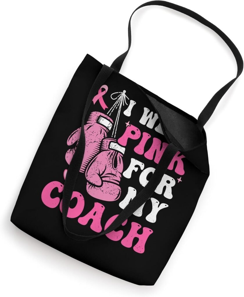 I Wear Pink For My coach Breast Cancer Awareness Womens Tote Bag