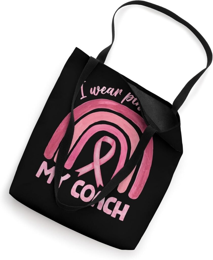 I Wear Pink For My Coach Pink Rainbow Breast Cancer Tote Bag