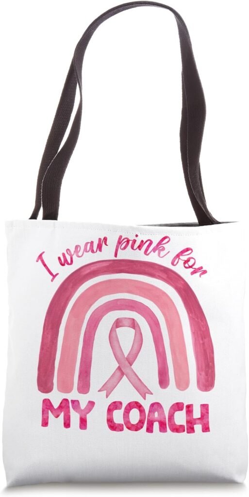 I Wear Pink For My Coach Pink Rainbow Breast Cancer Tote Bag