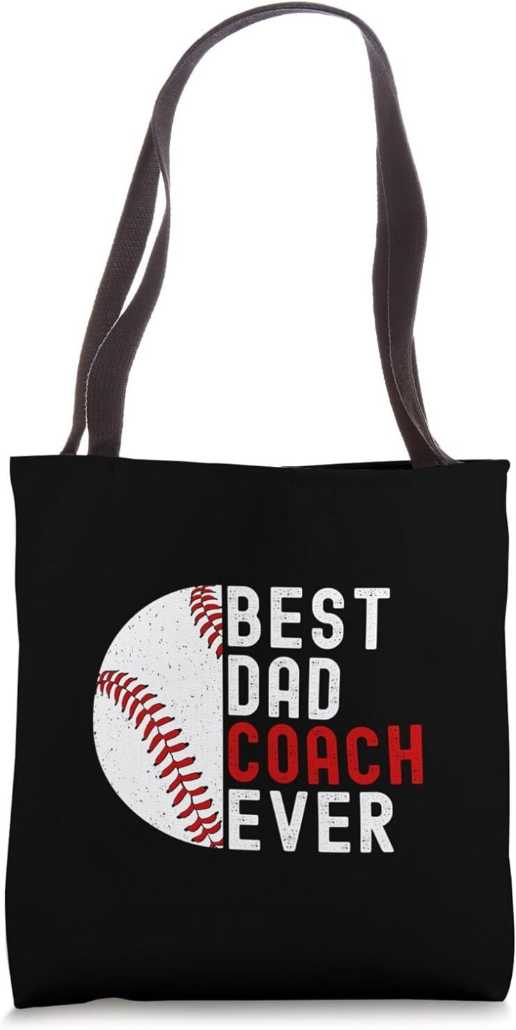 Best Dad Coach Ever Funny Baseball Fathers Day Tote Bag 740x1476