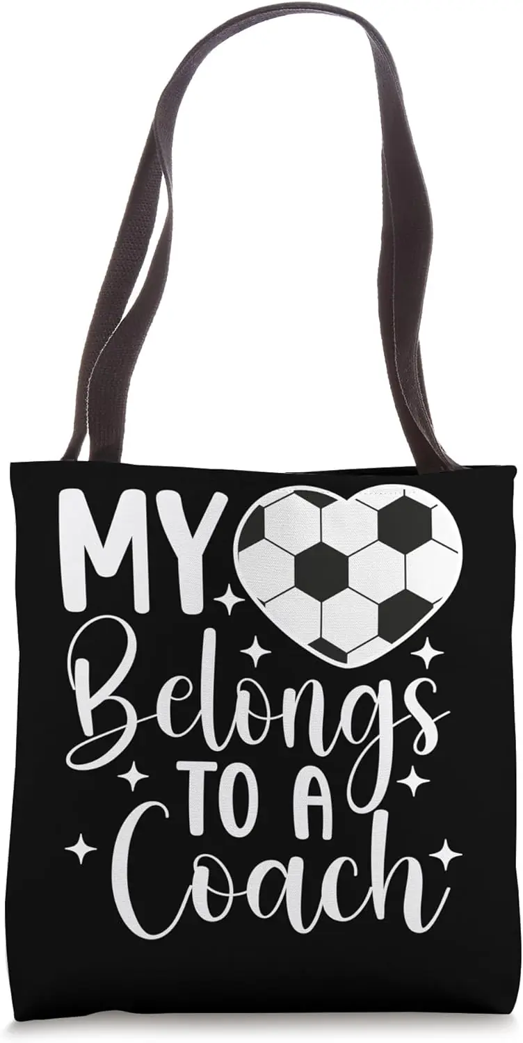 My Heart Belongs To A Soccer Coach Wife Of A Soccer Coach Tote Bag